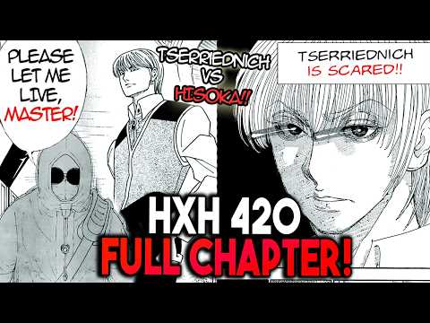 HISOKA VS TSERRIEDNICH IS INSANE!! HISOKA'S NEW NEN!! | HUNTER X HUNTER 420 REVIEW (HXH 420)