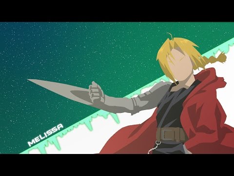 Melissa – Full Metal Alchemist (Opening) [Lyrics and sub-english]