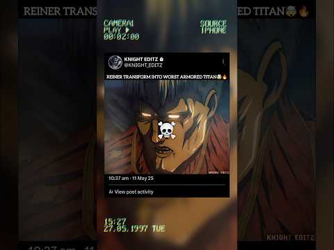 REINER TRANSFORM INTO WORST ARMORED TITAN 🥶🤯…