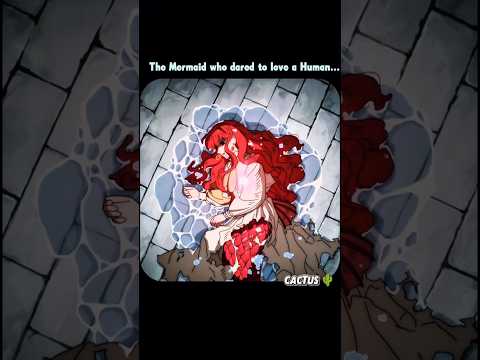 The Mermaid who dared to love a Human ✨… #anime #shorts