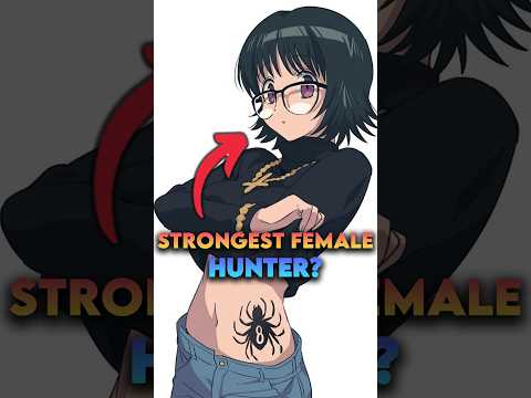 Who Are the Top 3 Strongest Female Hunters in Hunter x Hunter? #hunterxhunter #anime